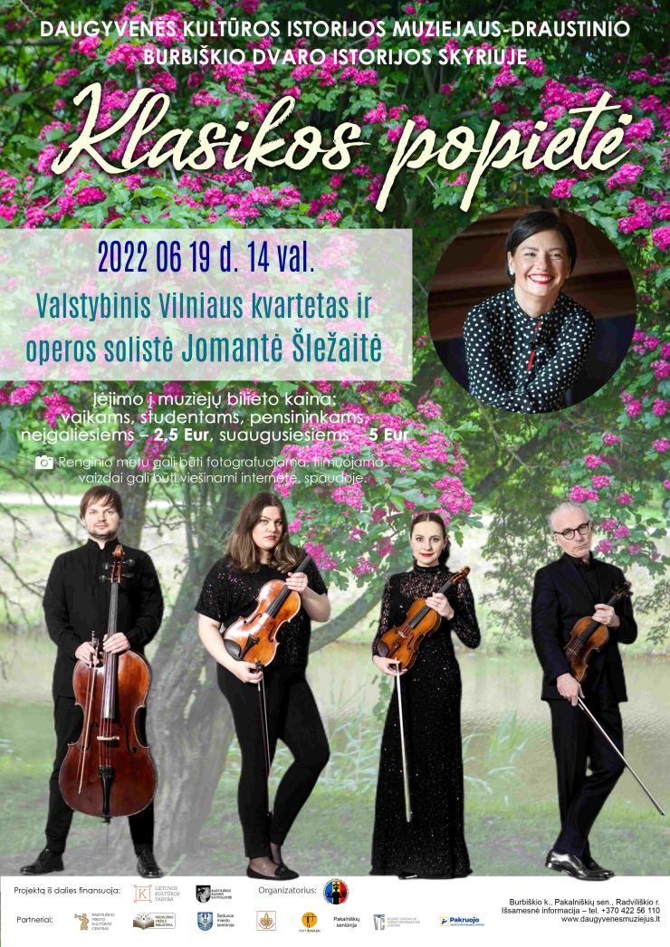 Valstybinio Vilniaus kvarteto ir operos solistės Jomantės Šležaitės muzikinė programa
