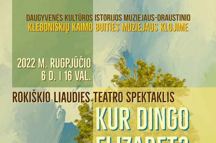 0001_2022-08-06-spektaklis-kur-dingo-elizabet_1659297283-8d3f6e27c0878dee0e8f6218006a30c3.jpg