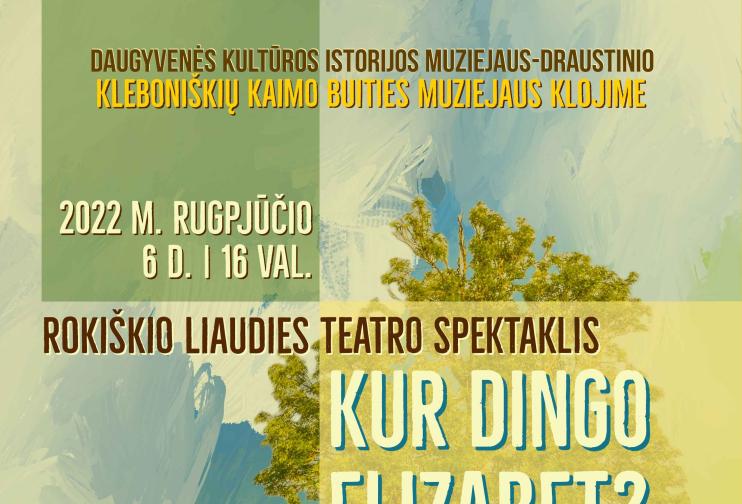 KLEBONIŠKIŲ KAIMO KLOJIMO TEATRE - NUOTAIKINGO DETEKTYVO INTRIGOS IR PAINIAVOS