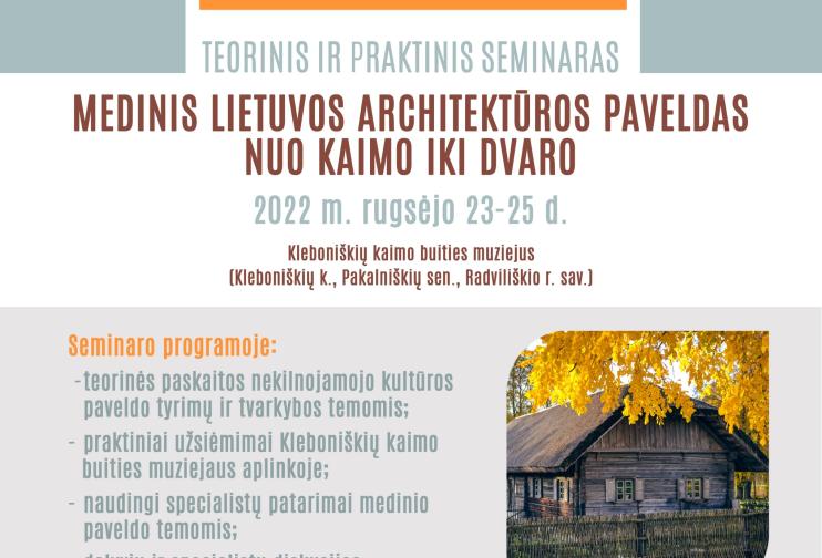Seminaras „Medinis Lietuvos architektūros paveldas: nuo kaimo iki dvaro“