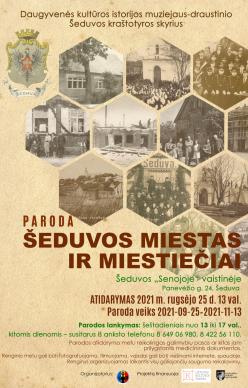 Parodos „Šeduvos miestas ir miestiečiai“ atidarymas