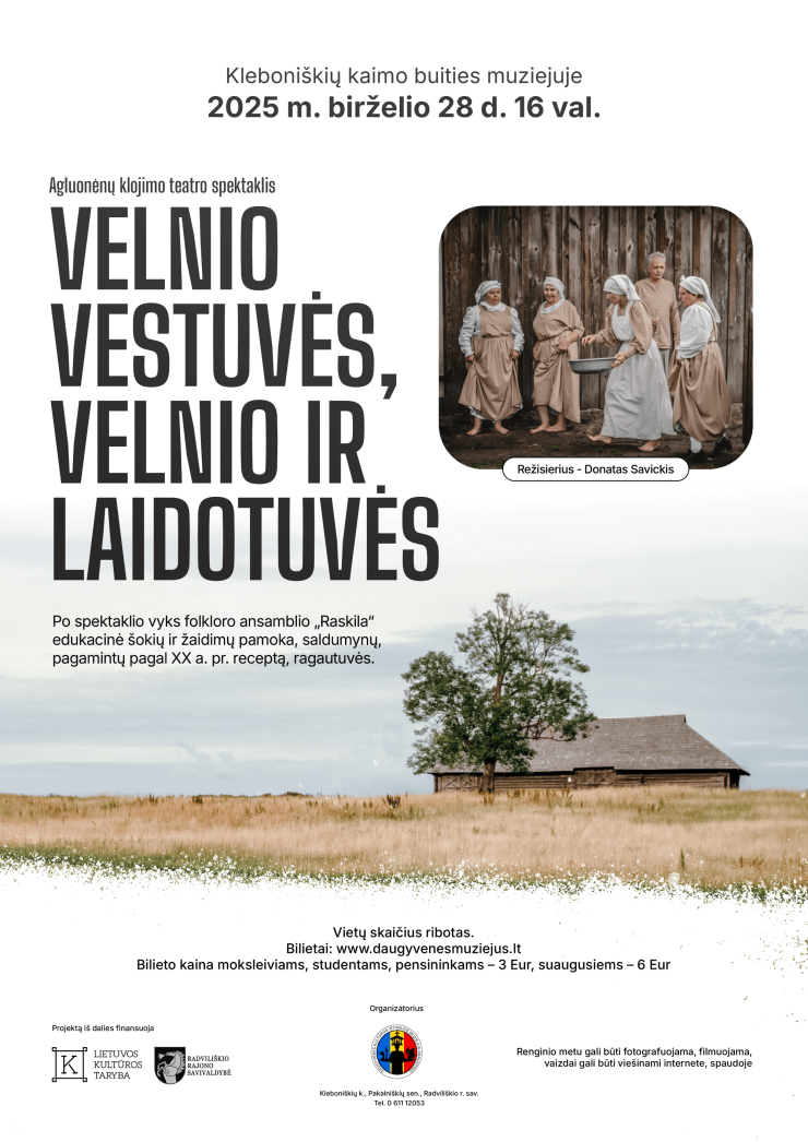 Agluonėnų klojimo teatro spektaklis „Velnio vestuvės, velnio ir laidotuvės“