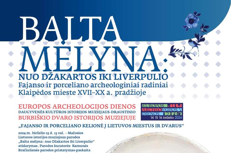 0001_balta-melyna-archeologijos-dienu-paroda-plakatas-a3_page-0001_1718112118-99ad8ef58fc72f95f0b0560c384c85df.jpg