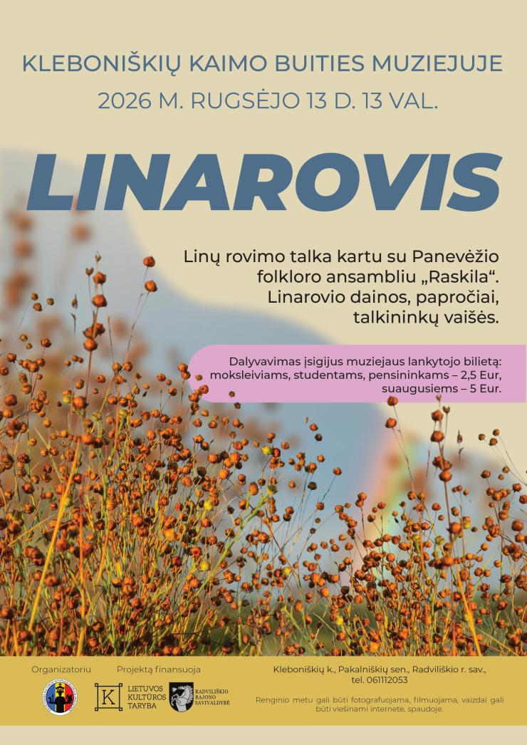 Linų rovimo talka kartu su Panevėžio folkloro ansambliu „Raskila“ 
