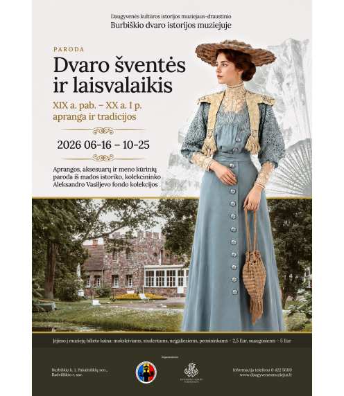 Paroda „Dvaro šventės ir laisvalaikis. XIX a. pab. – XX a. I p. apranga ir tradicijos“