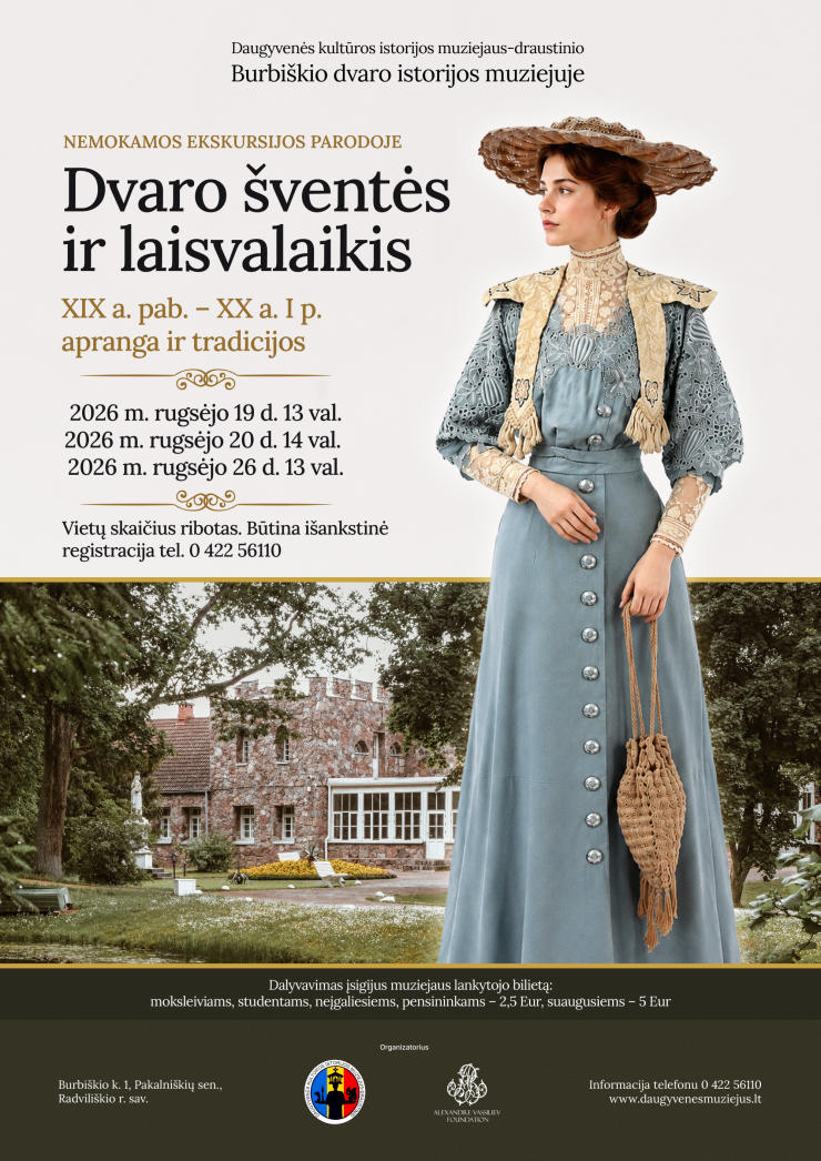 Ekskursijos parodoje „Dvaro šventės ir laisvalaikis. XIX a. pabaigos – XX a. pirmosios pusės apranga ir tradicijos“