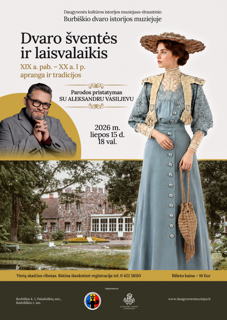 Parodos „Dvaro šventės ir laisvalaikis. XIX a. pab. – XX a. I p. apranga ir tradicijos“ pristatymas