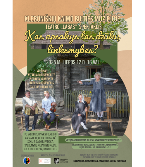 Spektaklis „Kas apsakys tas dzūkų linksmybes“