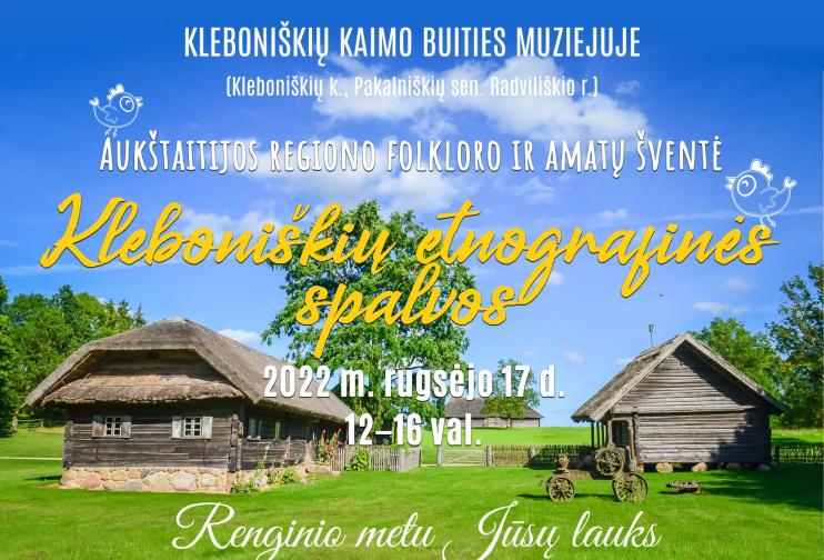 Folkloro ir amatų šventė „Kleboniškių etnografinės spalvos“