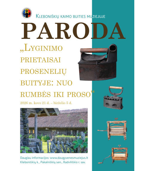 Paroda „Lyginimo prietaisai prosenelių buityje: nuo rumbės iki proso“