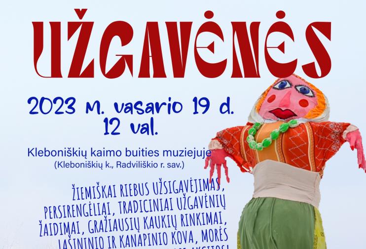 KLEBONIŠKIŲ KAIMO BUITIES MUZIEJUJE – UŽGAVĖNIŲ LINKSMYBĖS IR ŠĖLIONĖS