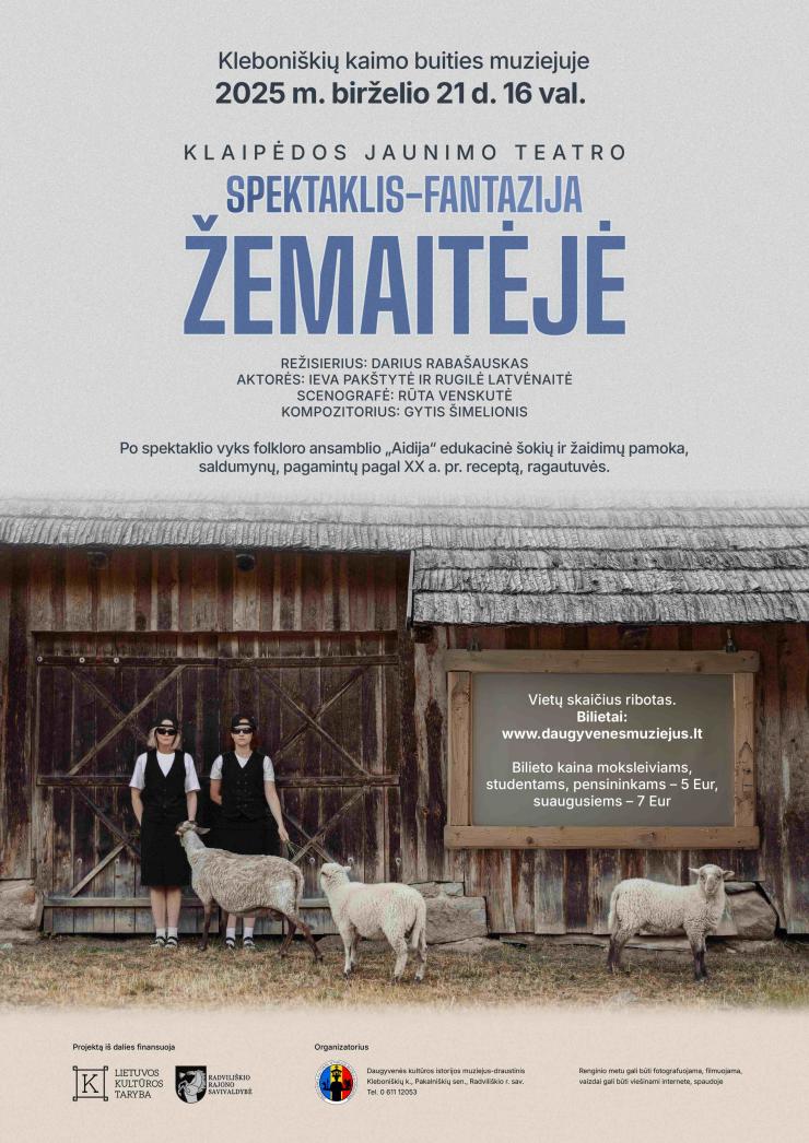 Klaipėdos jaunimo teatro spektaklis-fantazija „Žemaitėjė“